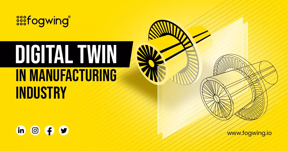 Benefits of digital twin in manufacturing technology
