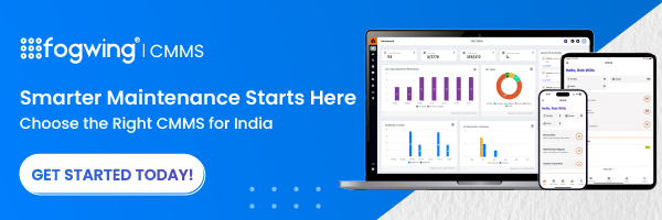 Best CMMS Software for Maintenance in India